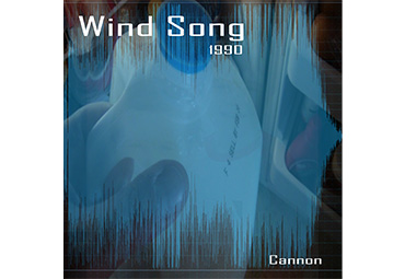Cannon Wind Song 1990
